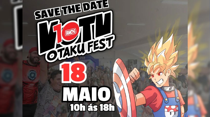 xp-eventos/votu-otaku-fest-10-anos-18-de-maio-capa.jpg - 18 de maio