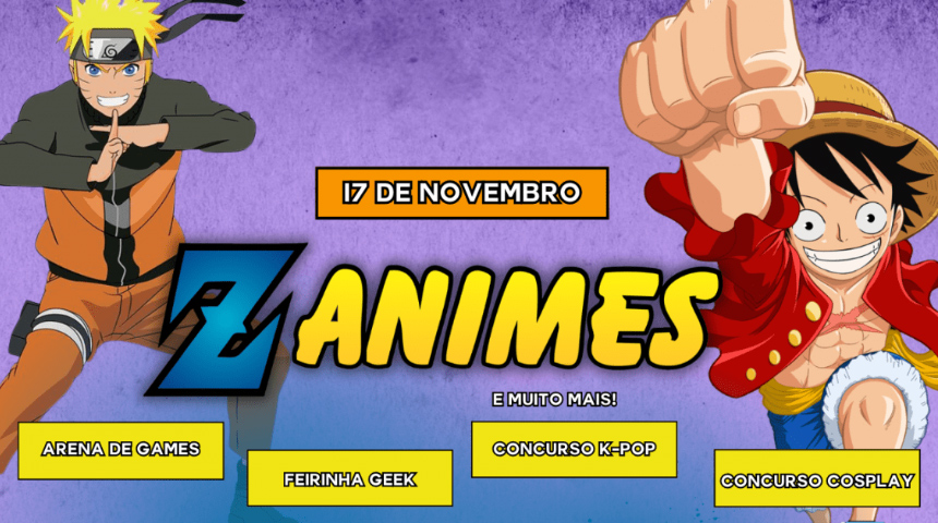 Z ANIMES 8ª EDIÇÃO - 17 de novembro